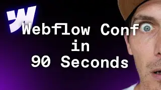 Webflow Conf 2024 in 90 Seconds - (INSANE UPDATES)