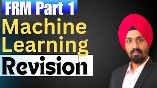 FRM Part 1 - Machine Learning Quick Revision | Must-Know Concepts for FRM Exam