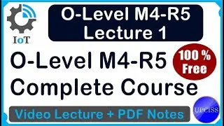 O-Level M4 R5 | IoT Complete Course Free Pdf Notes | Lecture 1 | UPCISS