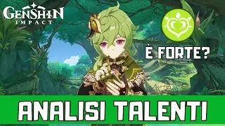 Cosa fa COLLEI? Analisi Talenti | Genshin Impact ITA