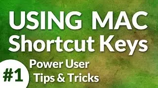 Use Shortcut Keys To Be More Efficient Mac User