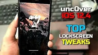 Top 5 LOCKSCREEN JAILBREAK Cydia Tweaks For Unc0ver Jailbreak iOS 12-12.4