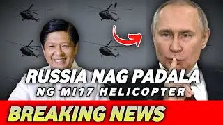 🔴 Breaking News RUSSIA Nag Padala Ng Mi 17 Helicopter Sa Pilipinas GOOD NEWS