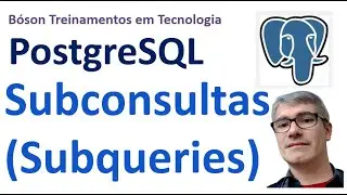 Subconsultas (Subqueries) no PostgreSQL