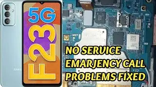 Samsung F23 5G A23 5G A13 5G No Service Solutions