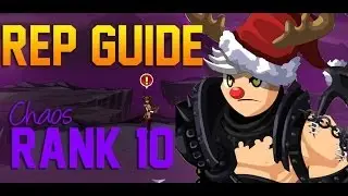 =AQW= Chaos Reputation Guide (RANK 10 FAST)