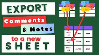 EXPORT COMMENTS from the ALL sheets of the WORKBOOK to another sheet