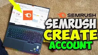 How to Create a New Semrush Account (2024) - Full Guide