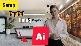 AI Girl Teach How to Set Up a PayPal Account Easily and Quickly way in 2023