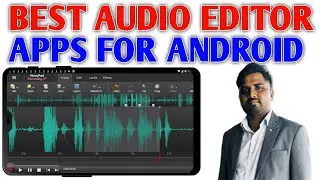 Best Professional Audio Editing Apps For Android | Best Audio Editor For Android