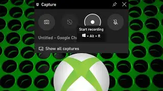 Xbox Game Bar Record Button Greyed Out Solution