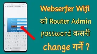 How To Change Router admin username and password of Webserfer | VSol Richer link