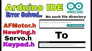 AFMotor.h file or directory not found Error Solved | Compiling Error solved - 2023