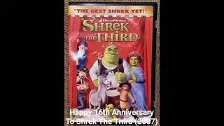 Happy 16th Anniversary To Shrek The Third (2007)