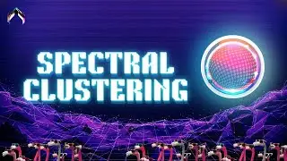 Spectral Clustering in 60 Seconds | Machine Learning Algorithms