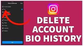 How To Delete Account Bio History On Instagram (2023)