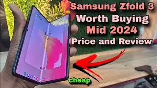 Samsung Zfold 3 Qorth Buying mid 2024 | Samasung Zfold 3 Price and Review mid 2024