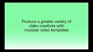 Build Modular Video Templates