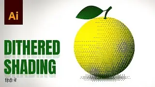 Dithered Shading Effect in Adobe Illustrator | हिंदी / اردو