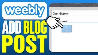 How To Add Blog Post To Weebly Website (2024)