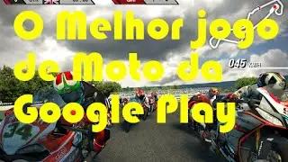 O melhor jogo de corrida de moto da Google Play - Super Bike 15