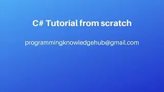 Lecture 3 - How to declare and initialize variable in C#.