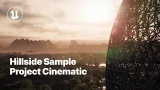 Hillside Sample Project Cinematic in Unreal Engine