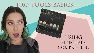 Pro Tools Basics: Sidechain Compression with The Stock Compressor & Fabfilter’s Compressor