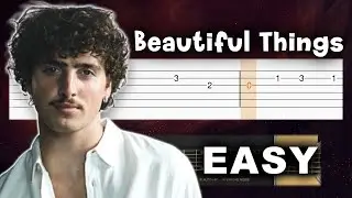 Benson Boone - Beautiful Things - EASY Guitar tutorial (TAB)