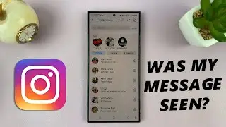 How To Know If an Instagram Message Was Seen