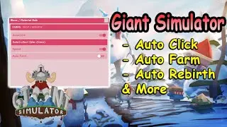 Roblox Giant Simulator Script - Auto Farm GUI & More 2022