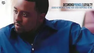 Desmond Pringle - Jesus is the Best Thing that Ever Happened to Me