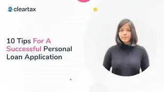 10 Tips For A Successful Personal Loan Application