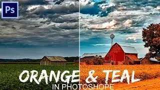 How to create ORANGE AND TEAL EFFECT in Photoshop | the easiest way |