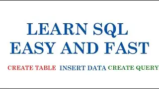 Learn SQL Fast & Easy in Three Minutes