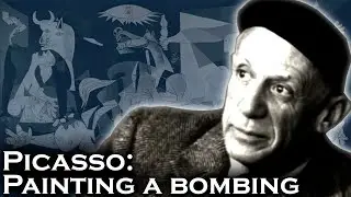 Picassos Guernica: Painting a Bombing