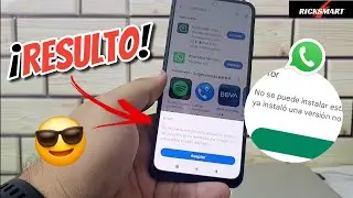 ✅️Resuelto Error WhatsApp otro usuario ya instalo una versión no compatible no válido no Instala