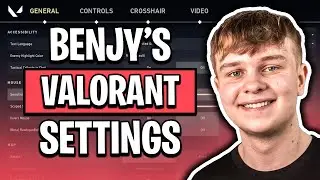 BENJYFISHY'S VALORANT SETTINGS!