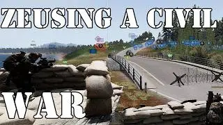 Simulating a Civil War | Arma 3 Zeus