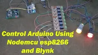 How to control Arduino using nodemcu esp8266 and Blynk application “Arduino  nodemcu + Blynk”