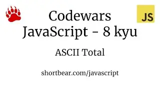 Codewars - Javascript - ASCII Total