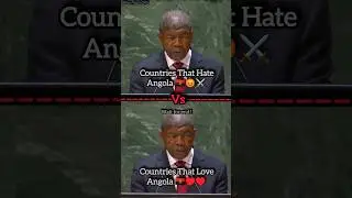 Countries That Hate Angola Vs Countries That Love Angola 