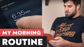 My New (Better) Morning Routine