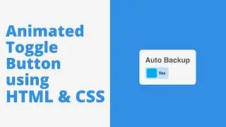 Animated Toggle Button using HTML & CSS only