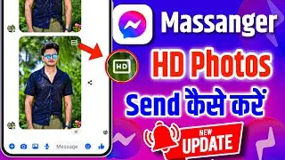 Massanger Par HD Photo Send Kaise kare | How To Send Hd Photo On Facebook Massanger