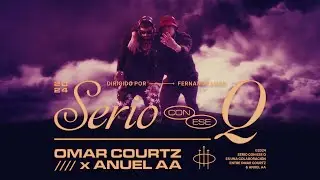 Omar Courtz, Anuel AA - Serio Con Ese Q [Video Oficial]