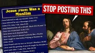 JESUS WAS A MUSLIM! - Debunked