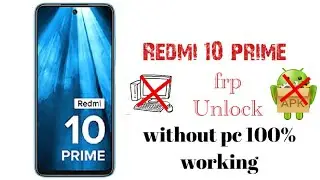 Redmi 10 prime frp bypass // frp unlock without PC