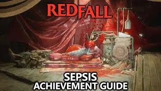 Redfall - Sepsis Achievement Guide - Poison the Bellkeeper's Blood Offering in One of Us