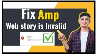 Fix web story is invalid issue || Web story is invalid  || Fix URL is on Google ,but has issue